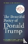 Sears, Rob - The Beautiful Poetry of Donald Trump