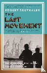 Seethaler, Robert - The Last Movement