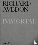 Gopnik, Adam, Aletti, Vince, Morel, Gaëlle - Richard Avedon Immortal