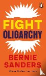 Sanders, Bernie - Fight Oligarchy