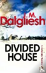 Dalgliesh, J M - Divided House