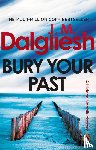 Dalgliesh, J M - Bury Your Past