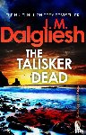 Dalgliesh, J M - The Talisker Dead