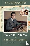 Engqvist, Thomas - Capablanca: The Chess Machine