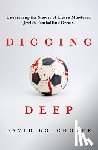 Bolchover, David - Digging Deep