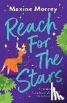 Morrey, Maxine - Reach for the Stars