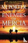 Porter, MJ - Enemies of Mercia
