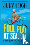 Leigh, Judy - Foul Play at Seal Bay