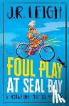 Leigh, Judy - Foul Play at Seal Bay