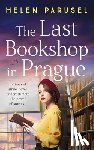 Parusel, Helen - The Last Bookshop in Prague