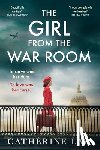 Law, Catherine - The Girl from the War Room