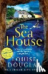 Douglas, Louise - The Sea House