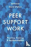  - Peer Support Work