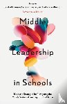  - Middle Leadership in Schools