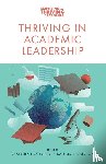  - Thriving in Academic Leadership