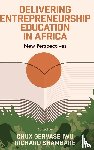  - Delivering Entrepreneurship Education in Africa