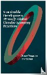 Maguire, Stuart (University of Sheffield, Robson, Ian (University of Dundee - Sustainable Development Through Global Circular Economy Practices