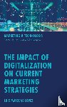  - The Impact of Digitalization on Current Marketing Strategies