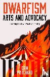  - Dwarfism Arts and Advocacy
