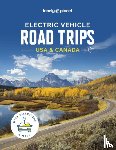 Lonely Planet - Lonely Planet Electric Vehicle Road Trips USA & Canada