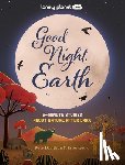 Planet, Lonely - Lonely Planet Kids Good Night, Earth: 5-Minute Stories about Nature After Dark