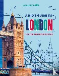 Lonely Planet Kids, Lonely Planet - Lonely Planet Kids A Kid's Guide to London