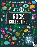 Lonely Planet Kids, Baker, Laura - Lonely Planet Kids Let's Go Rock Collecting