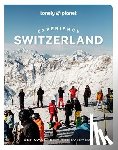  - Lonely Planet Experience Switzerland