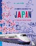 Lonely Planet Kids, Brett, Anna - Lonely Planet Kids A Kid's Guide to Japan