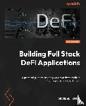 Zhou, Samuel - Building Full Stack DeFi Applications