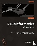 MacLean, Dan - R Bioinformatics Cookbook
