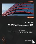 Zulfiqar, Asim - Hands-on ESP32 with Arduino IDE