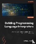 Ruoso, Daniel - Building Programming Language Interpreters