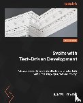 Irvine, Daniel - Svelte with Test-Driven Development
