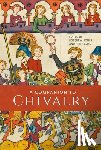  - A Companion to Chivalry