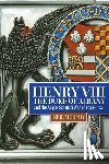 Murphy, Neil (Reviews Editor) - Henry VIII, the Duke of Albany and the Anglo-Scottish War of 1522-1524