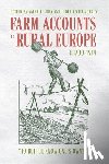  - Farm Accounts in Rural Europe, c.1700-1914