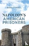 Morddel, Anne - Napoleon's American Prisoners