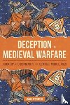Titterton, James (Person) - Deception in Medieval Warfare