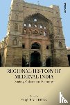 - Regional History of Medieval India