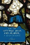  - Medieval Arms and Armour: A Sourcebook. Volume II: 1400–1450