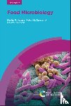 Adams, Martin R (Emeritus Professor Food Microbiology, University of Surrey, UK), McClure, Peter J (Visiting Professor, University of Leeds, UK), Moss, Maurice O (Formerly University of Surrey, UK) - Food Microbiology