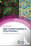  - High Content Imaging in Drug Discovery