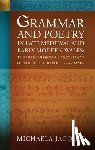 Jacques, Michaela - Grammar and Poetry in Late Medieval and Early Modern Wales