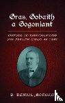 Morgan, D. Densil - Gras, Gobaith a Gogoniant