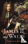Gibson, William - James II and Wales