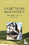 Thurgill, James - Unsettling Narratives