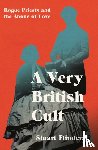 Flinders, Stuart - A Very British Cult