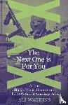 Watkins, Ali Marie - The Next One Is for You