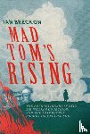 Breckon, Ian - Mad Tom's Rising